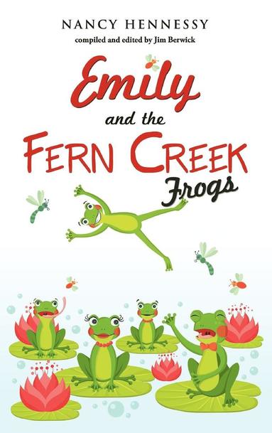 bokomslag Emily and the Fern Creek Frogs