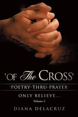 Of the Cross Volume 4 1