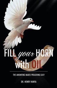 bokomslag Fill Your Horn With Oil