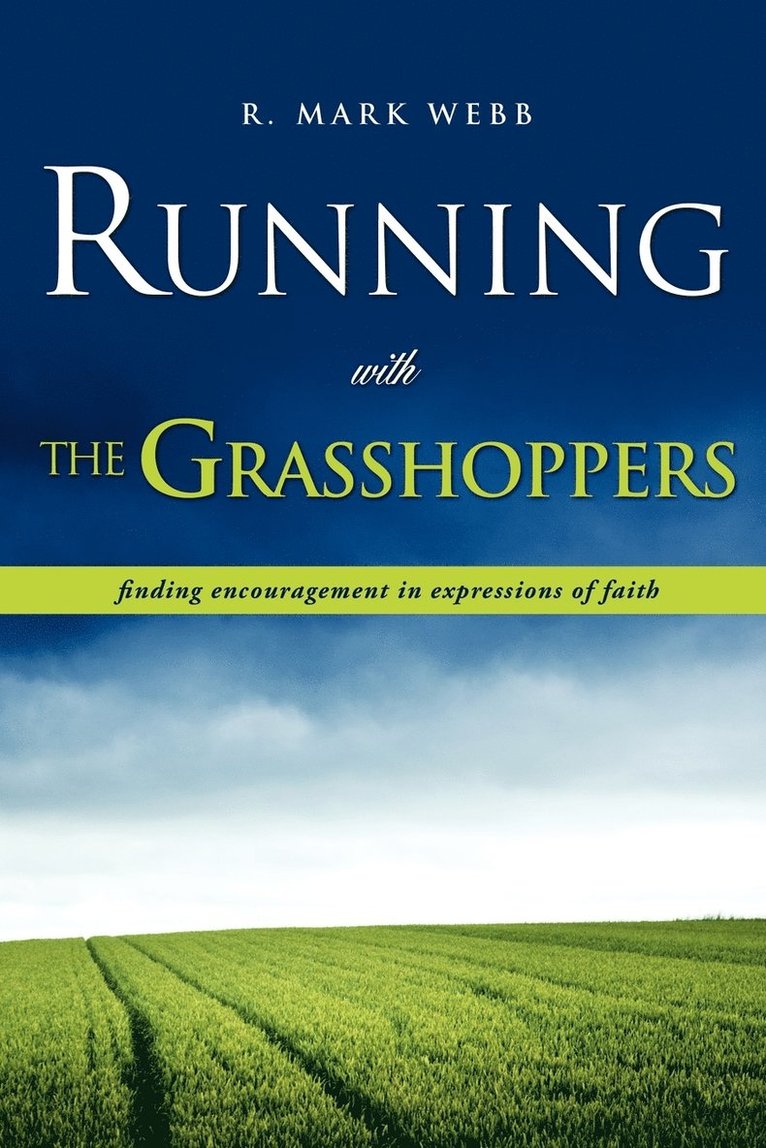 Running with the Grasshoppers 1