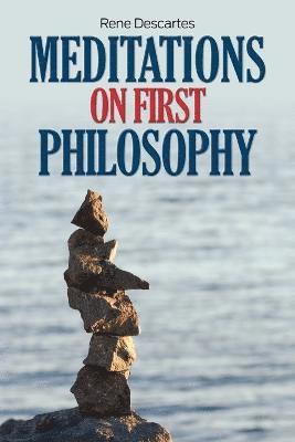 Rene Descartes - Meditations on First Philosophy, Häftad