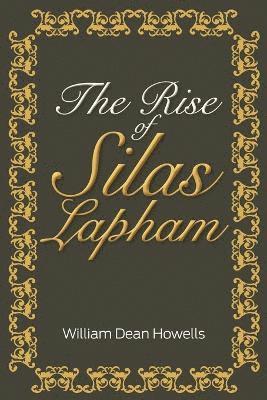 Rise of Silas Lapham