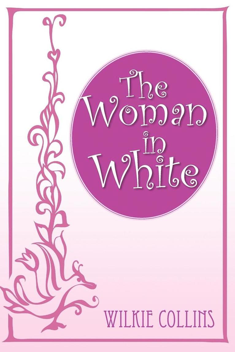 Wilkie Collins - Woman in White, Häftad