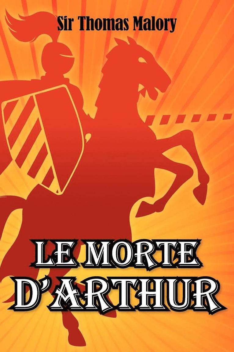 Le Morte D'Arthur 1