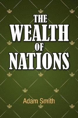 The Wealth of Nations 1