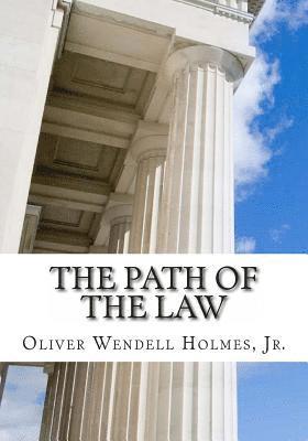 The Path Of The Law 1