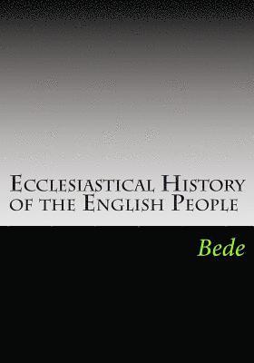 Ecclesiastical History of the English People 1