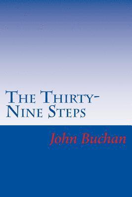 John Buchan - The Thirty-Nine Steps, Häftad