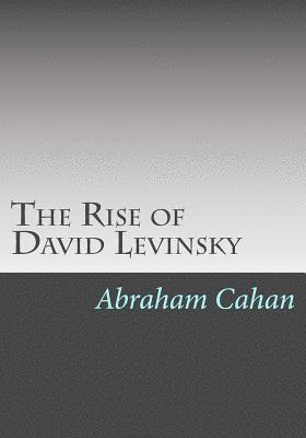 bokomslag The Rise of David Levinsky