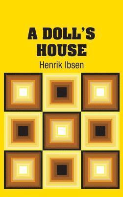 Henrik Ibsen - Doll's House, Inbunden