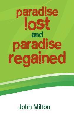 bokomslag Paradise Lost and Paradise Regained