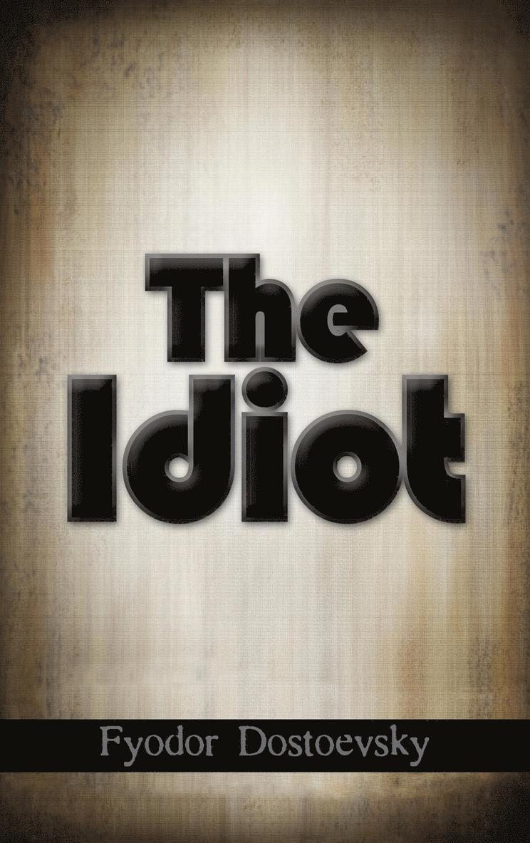 Idiot