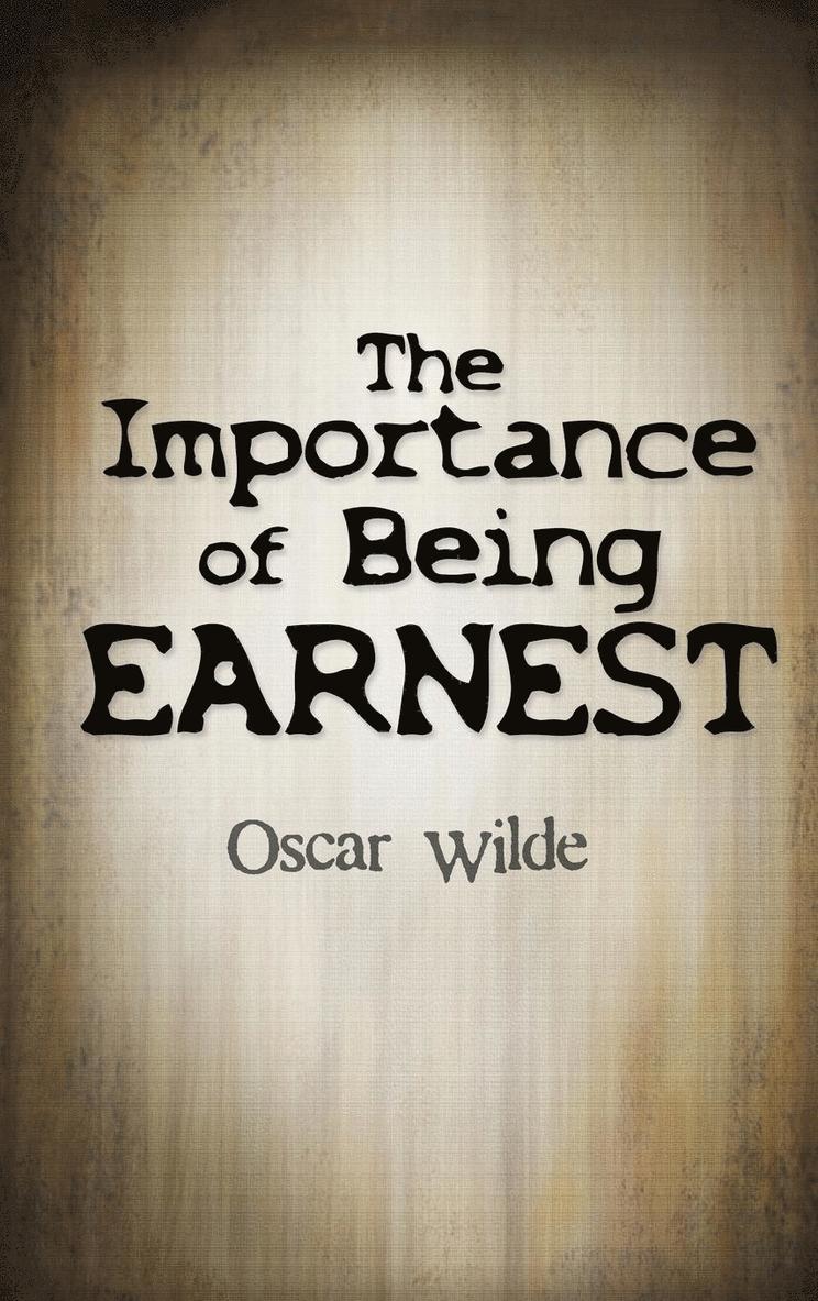 Importance Of Being Earnest