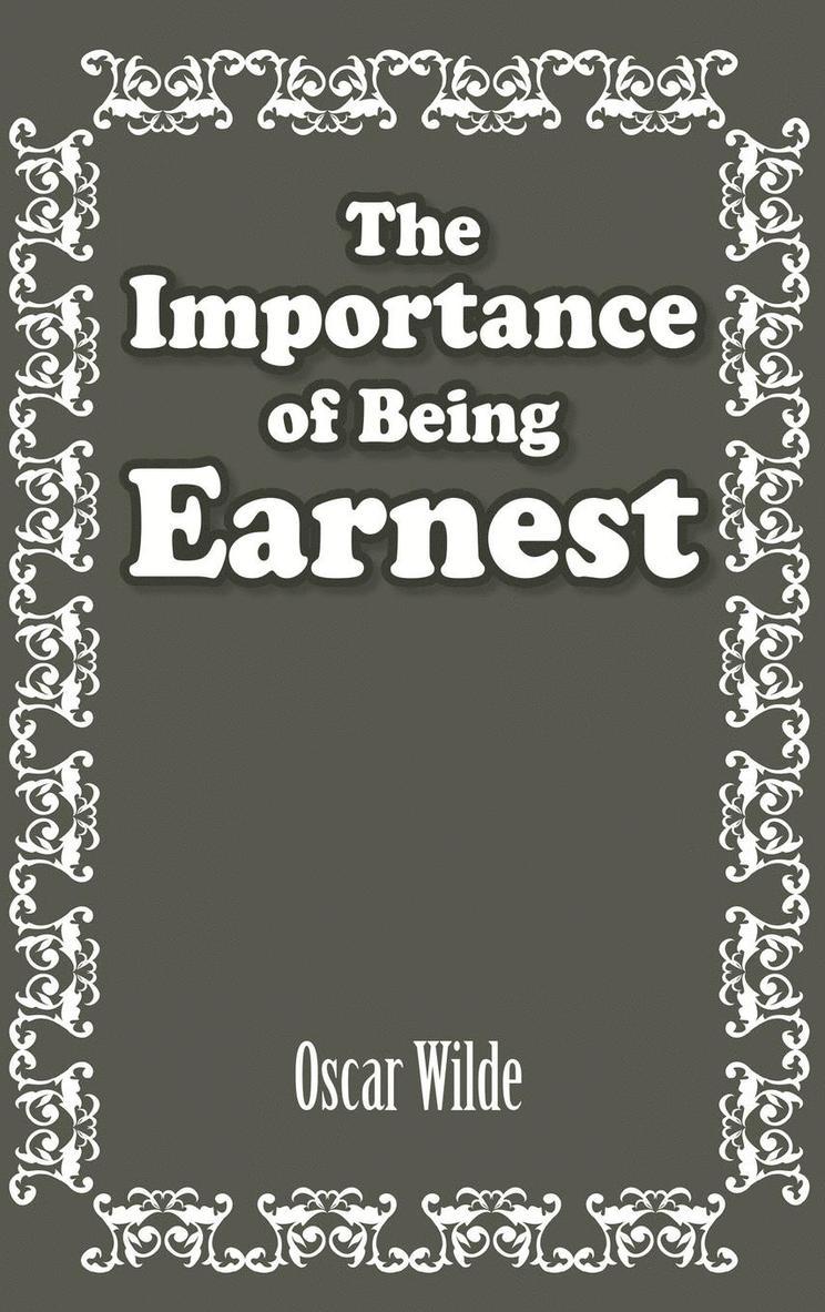 Importance of Being Earnest