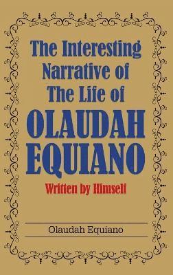 The Interesting Narrative of the Life of Olaudah Equiano 1