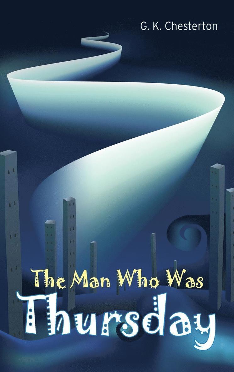 G K Chesterton - Man Who Was Thursday, Inbunden