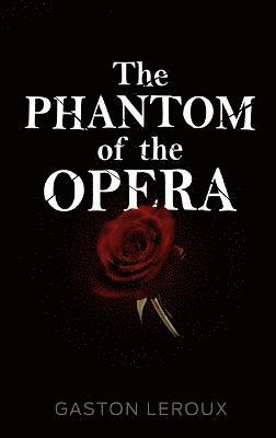 bokomslag The Phantom of the Opera