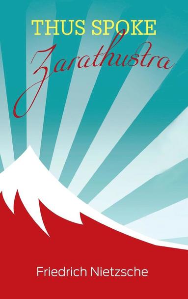 bokomslag Thus Spoke Zarathustra