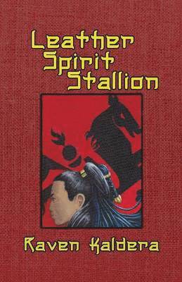 bokomslag Leather Spirit Stallion