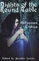 Nights of the Round Table: Arthurian Erotica, Häftad