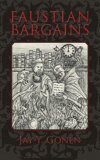 bokomslag Faustian Bargains
