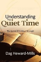Understanding the Quiet Time 1