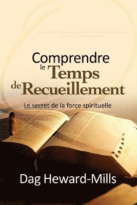 bokomslag Comprendre le temps de recueillement