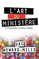 bokomslag L'Art Du Ministere