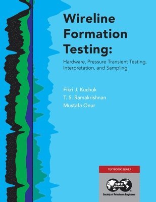 bokomslag Wireline Formation Testing