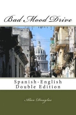 Alan Douglas - Bad Mood Drive, Häftad