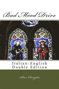 bokomslag Bad Mood Drive: Italian - English Double Edition