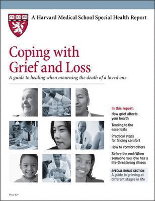 Michael Hirsch, Harvard Health Publications - Coping with Grief and Loss, Häftad