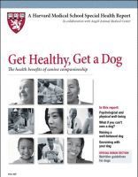 Harvard Medical School, Elizabeth Pegg Frates, Harvard Health Publications, Lisa Moses, Anne Underwood - Get Healthy, Get a Dog, Häftad