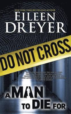 Eileen Dreyer - Man to Die For, Häftad
