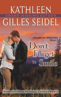 bokomslag Don't Forget to Smile (Hometown Memories, Book 2)