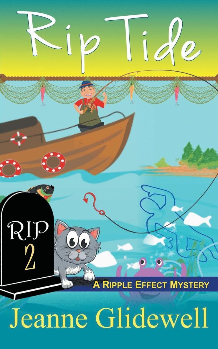 Rip Tide (A Ripple Effect Cozy Mystery, Book 2) 1