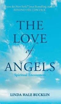 bokomslag The Love of Angels (Spiritual Encounters)
