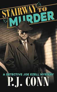 bokomslag Stairway to Murder (A Detective Joe Ezell Mystery, Book 2)