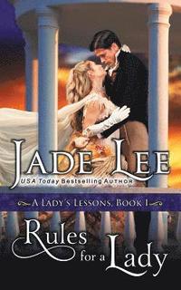 bokomslag Rules for a Lady (A Lady's Lessons, Book 1)