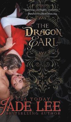 The Dragon Earl (The Regency Rags to Riches Series, Book 4) 1