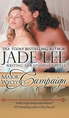 Major Wyclyff's Campaign (A Lady's Lessons, Book 2) 1