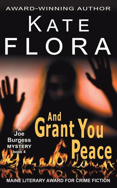 bokomslag And Grant You Peace (A Joe Burgess Mystery, Book 4)