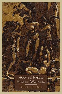 How To Know Higher Worlds