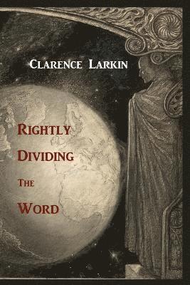 Rightly Dividing the Word 1