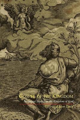 The Gospel of the Kingdom 1