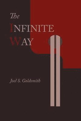 Joel S Goldsmith, Joel S. Goldsmith - Infinite Way, Häftad