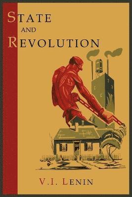 Vladimir Ilich Lenin - State and Revolution, Häftad
