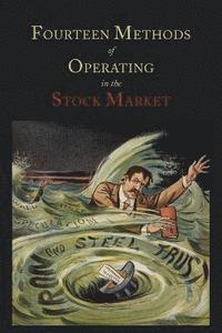 bokomslag Fourteen Methods of Operating in the Stock Market