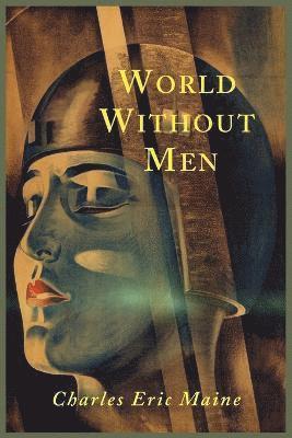 Charles Eric Maine - World Without Men, Häftad