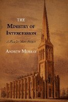 Andrew Murray - Ministry of Intercession, Häftad